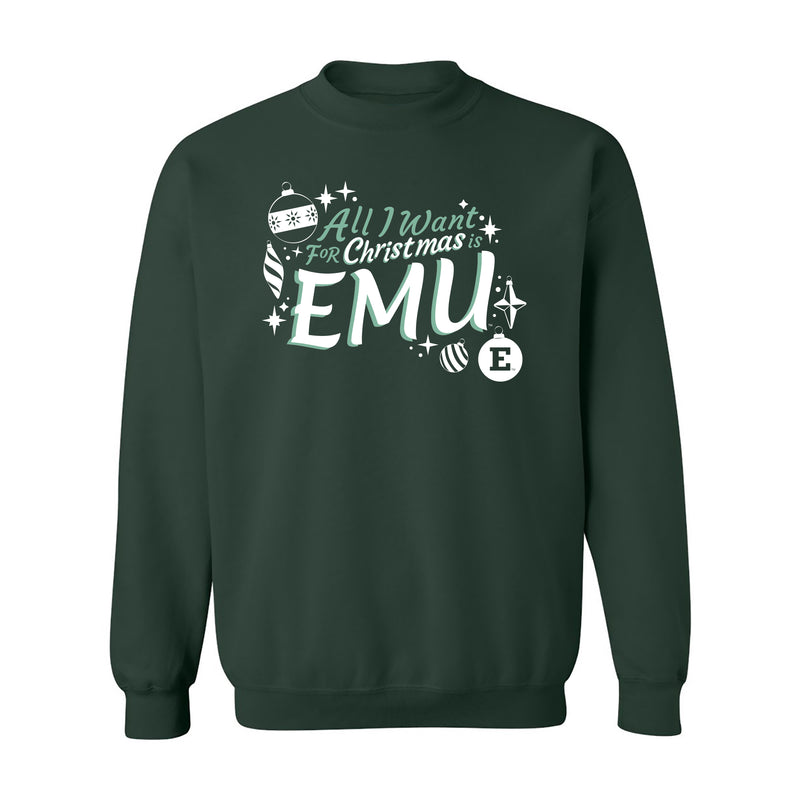 Eastern Michigan Eagles All I Want For Christmas Is EMU Crewneck Sweatshirt - Forest