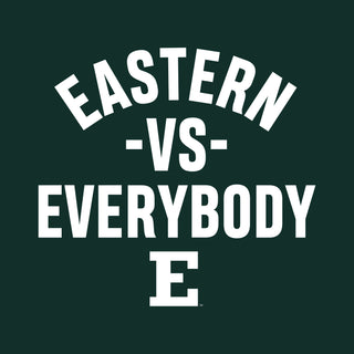 Eastern Michigan Vs Everybody T-Shirt - Forest