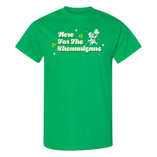Here For The Shenanigans T-Shirt - Irish Green