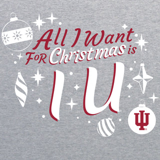 Indiana Hoosiers All I Want For Christmas Is IU Crewneck Sweatshirt - Sport Grey