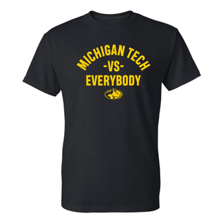 Michigan Tech Vs Everybody T-Shirt - Black