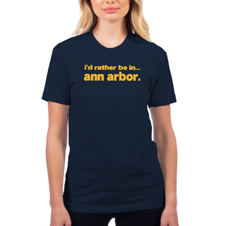 I'd Rather Be In Ann Arbor T-Shirt - Midnight Navy