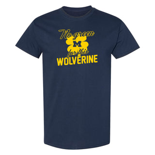 Michigan No Green For This Wolverine Script T-Shirt - Navy