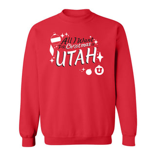 All I Want for Christmas is Utah Crewneck - Red