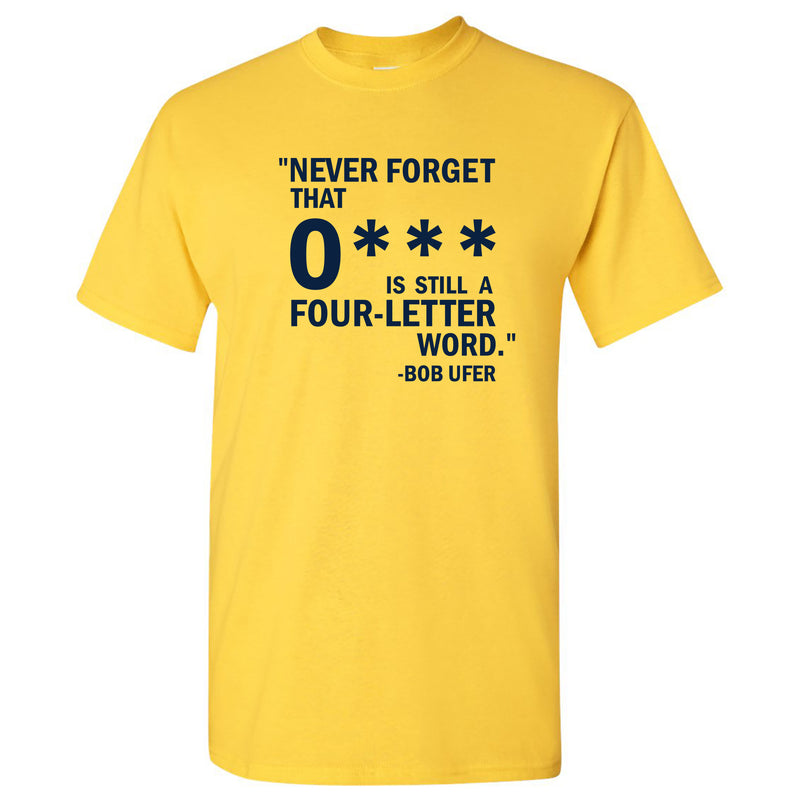 Ohio 4 Letter Word Michigan Basic Cotton Short Sleeve T Shirt - Maize
