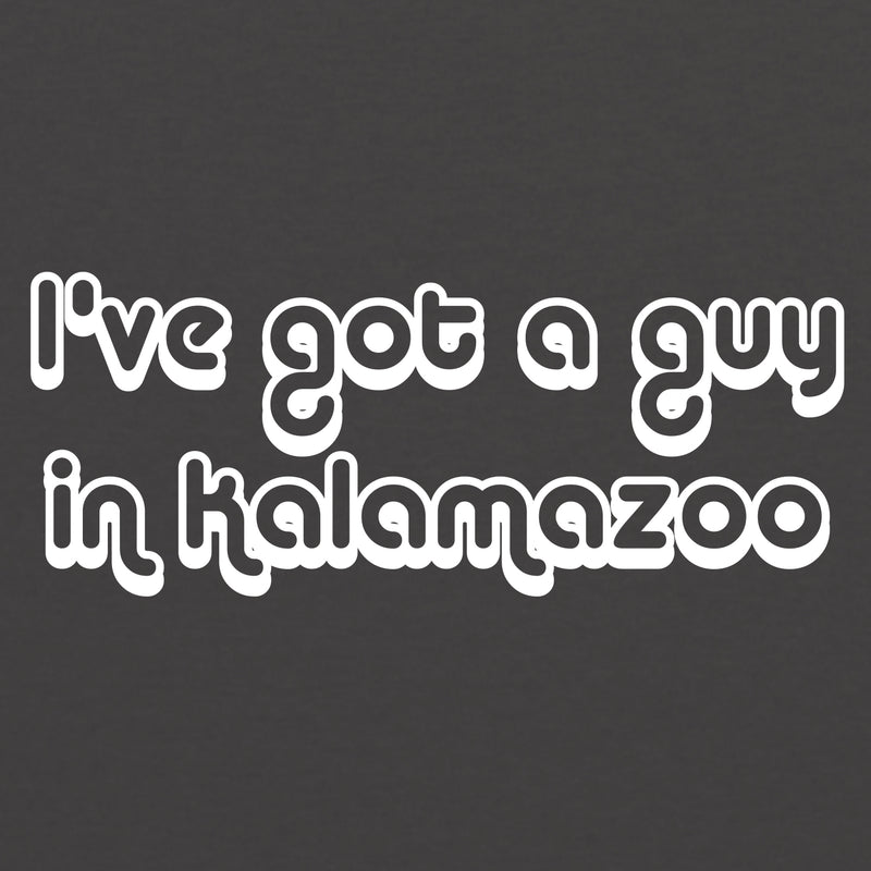 I've Got A Guy In Kalamazoo - Charcoal
