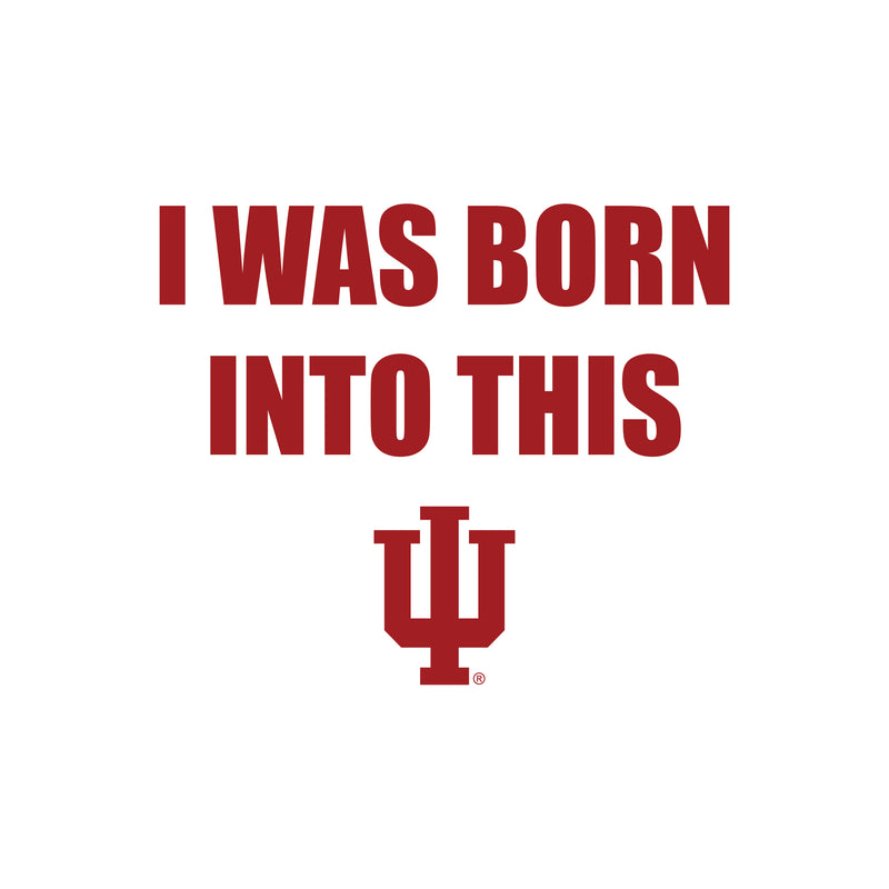 Indiana Hoosiers Born Into This Infant Creeper Bodysuit - White