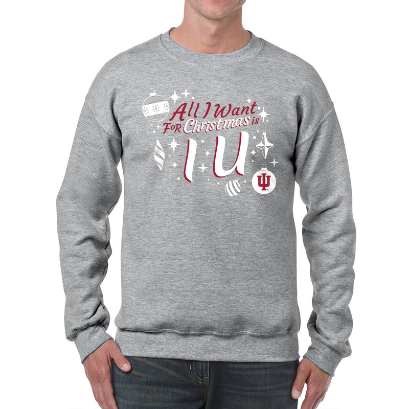 Indiana Hoosiers All I Want For Christmas Is IU Crewneck Sweatshirt - Sport Grey