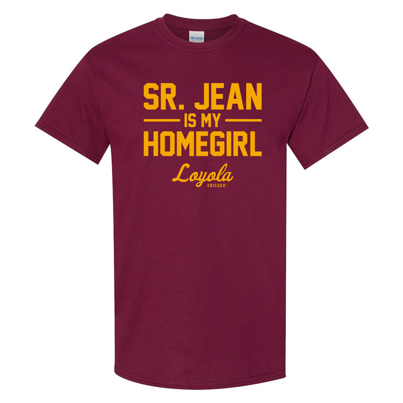 Loyola University Chicago Ramblers Sister Jean Is My Homegirl Short Sleeve T Shirt - Maroon