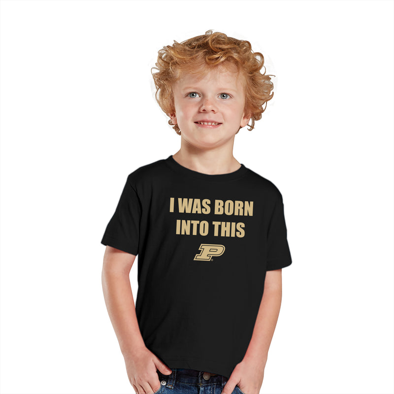Purdue Boilermakers Born Into This Toddler T Shirt - Black