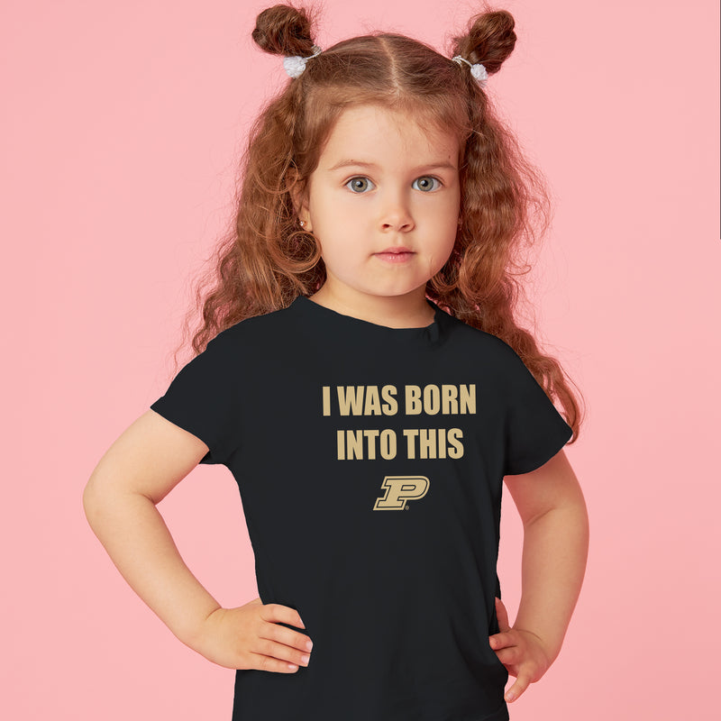 Purdue Boilermakers Born Into This Toddler T Shirt - Black