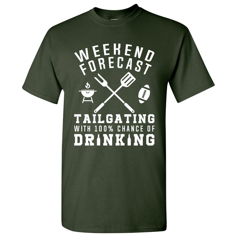 Weekend Forecast Tailgating With a Chance of Drinking: Funny Humor Football - Adult Cotton T Shirt - Forest