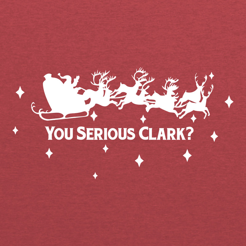 You Serious Clark - Funny Christmas Vacation Graphic T Shirt - Heather Red