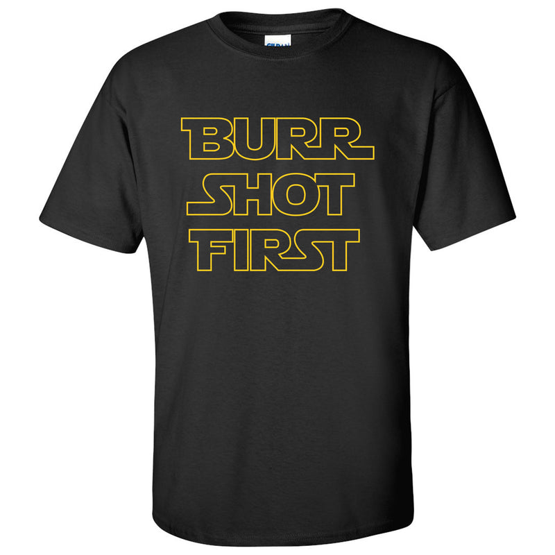 Burr Shot First - Alexander Hamilton Musical Funny Adult History Quote America Cotton T-Shirt - Black