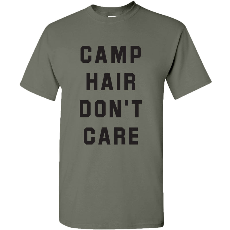 Camp Hair Don’t Care - Hiking, Outdoors, Nature, Summer, Lake, Party - Funny Adult Cotton T Shirt - Heather Military Green