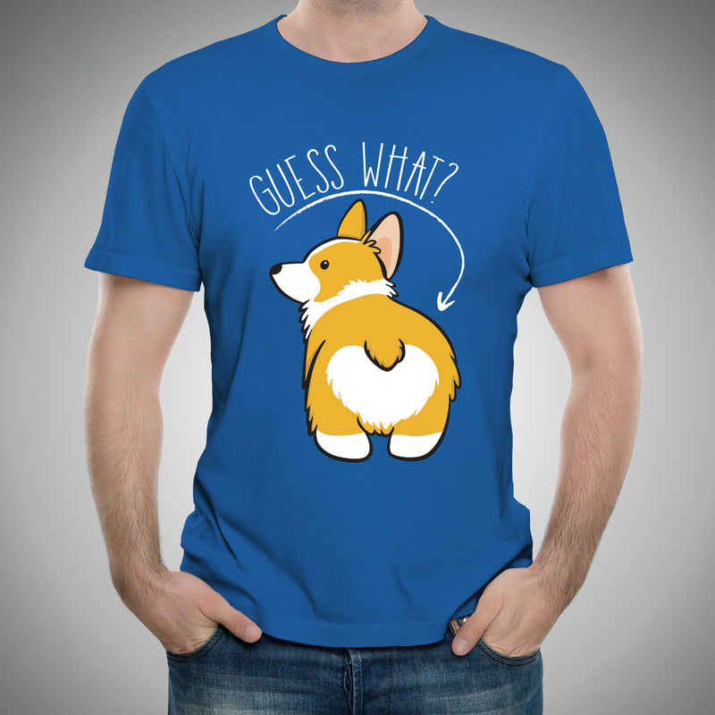 Guess What? Corgi Butt - Funny Dog Graphic T-Shirt - Royal